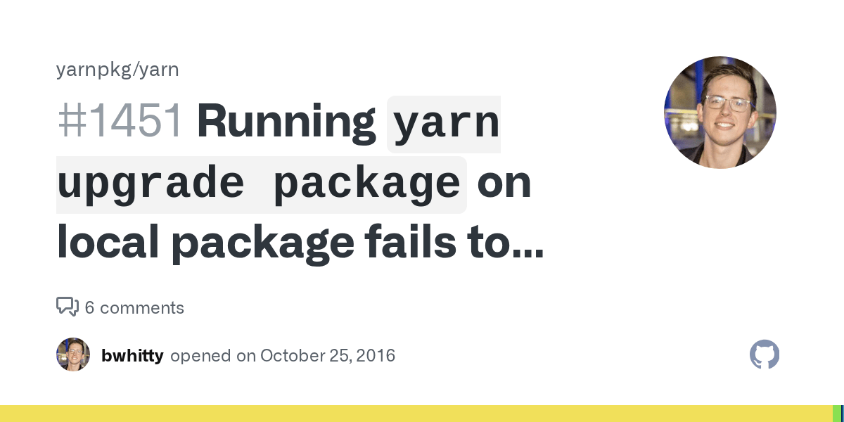 Running `yarn upgrade package` on local package fails to lookup package from local repo · Issue