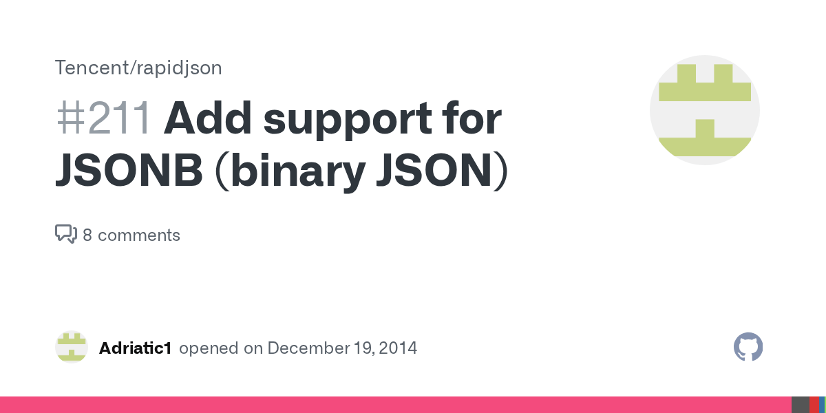 Add support for JSONB (binary JSON) · Issue 211 · Tencent/rapidjson