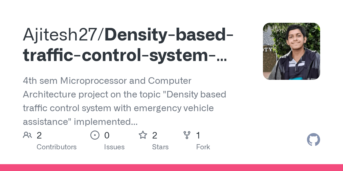 GitHub Ajitesh27/Densitybasedtrafficcontrolsystemwithemergency