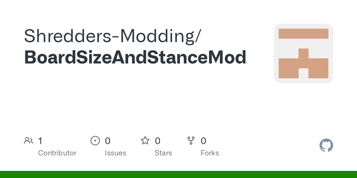 GitHub ShreddersModding/BoardSizeAndStanceMod