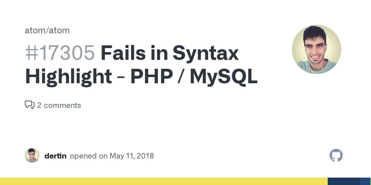 Fails In Syntax Highlight Php Mysql Issue 17305 Atom Atom Github