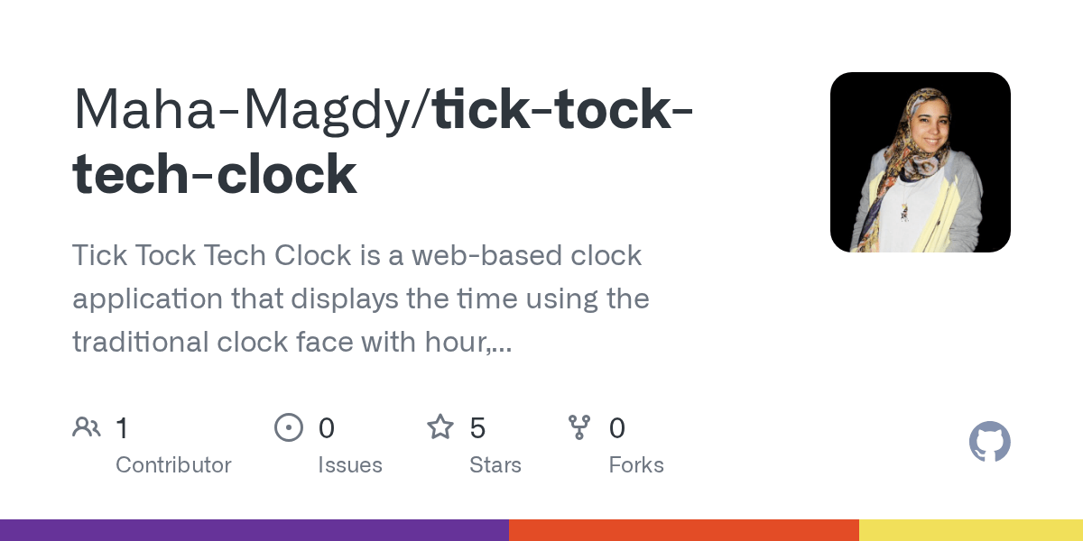 GitHub MahaMagdy/ticktocktechclock Tick Tock Tech Clock is a web