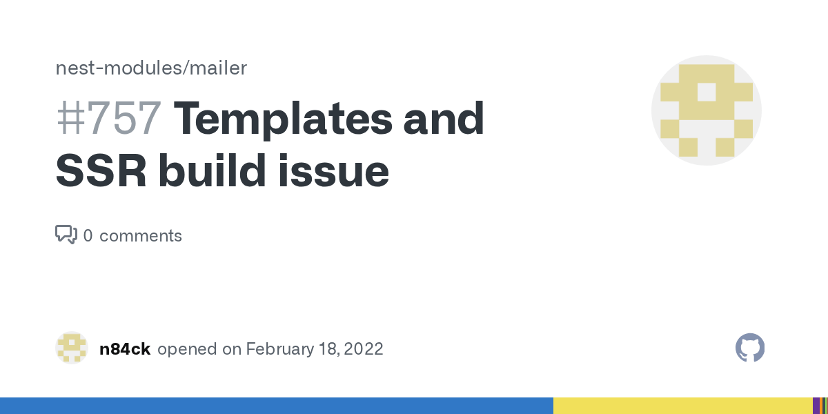 Templates and SSR build issue · Issue 757 · nestmodules/mailer · GitHub