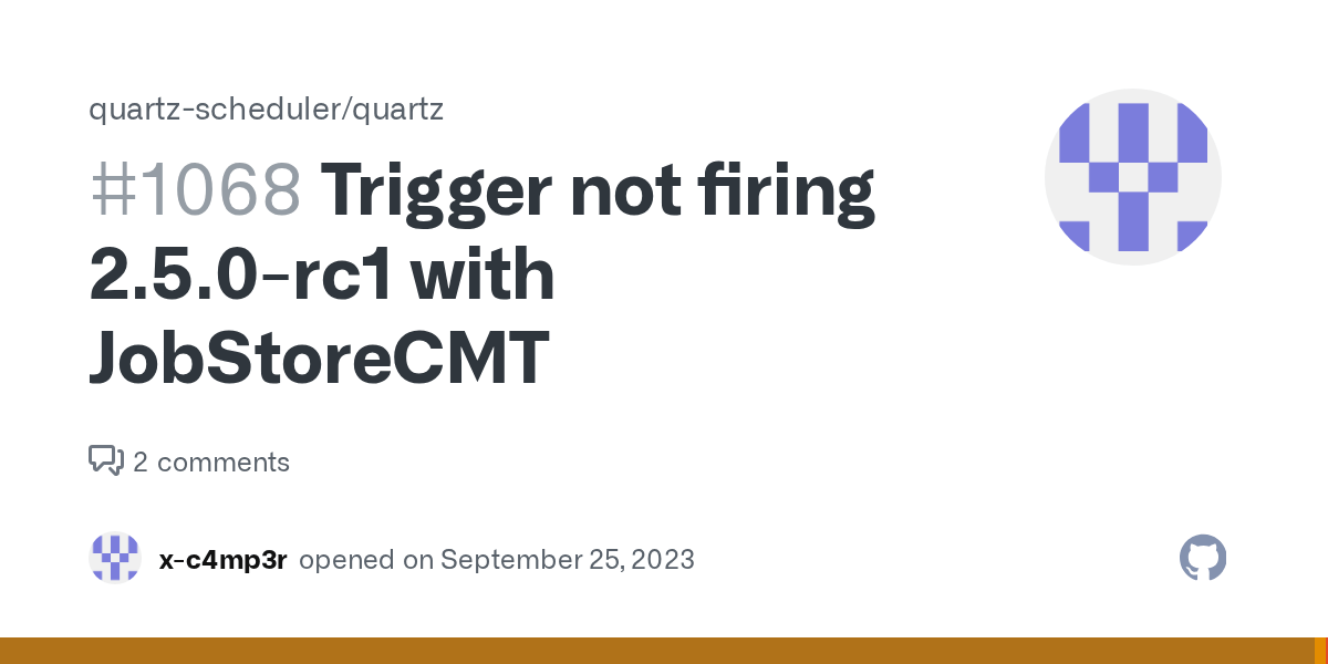 Trigger not firing 2.5.0rc1 with JobStoreCMT · Issue 1068 · quartz