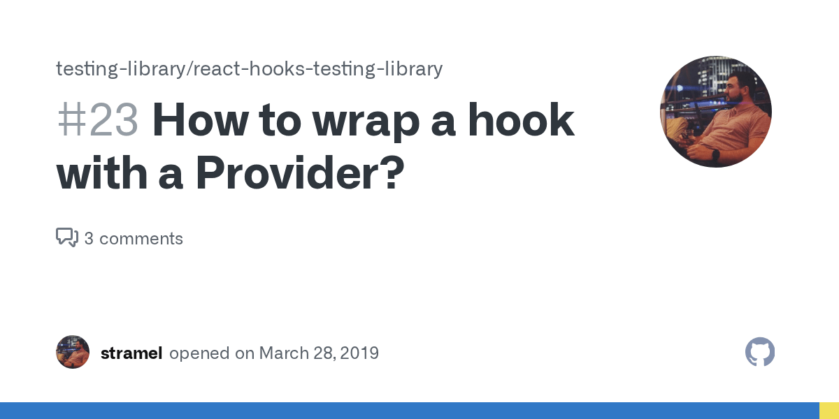 How to wrap a hook with a Provider? · Issue 23 · testinglibrary/react