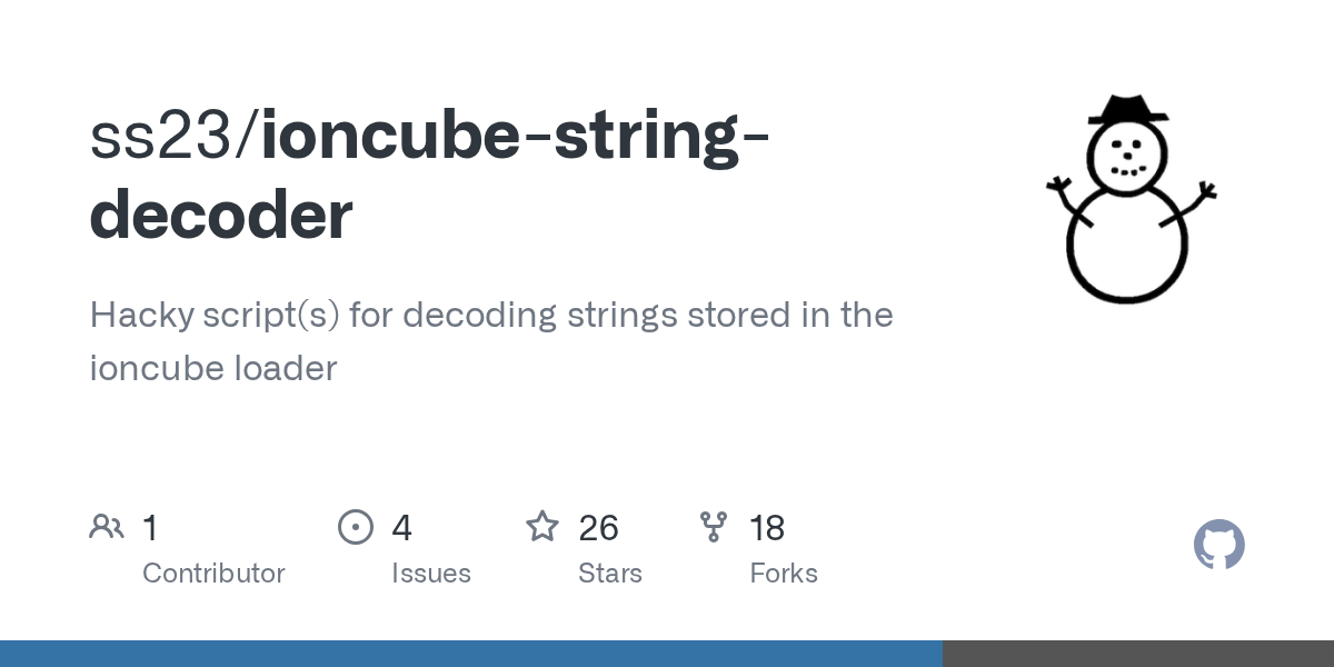 GitHub ss23/ioncubestringdecoder Hacky script(s) for decoding