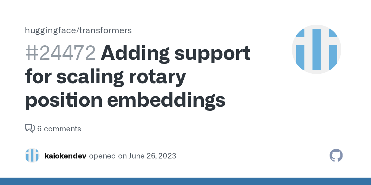 Adding support for scaling rotary position embeddings · Issue 24472