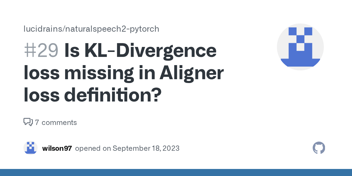 Is KLDivergence loss missing in Aligner loss definition? · Issue 29 · lucidrains