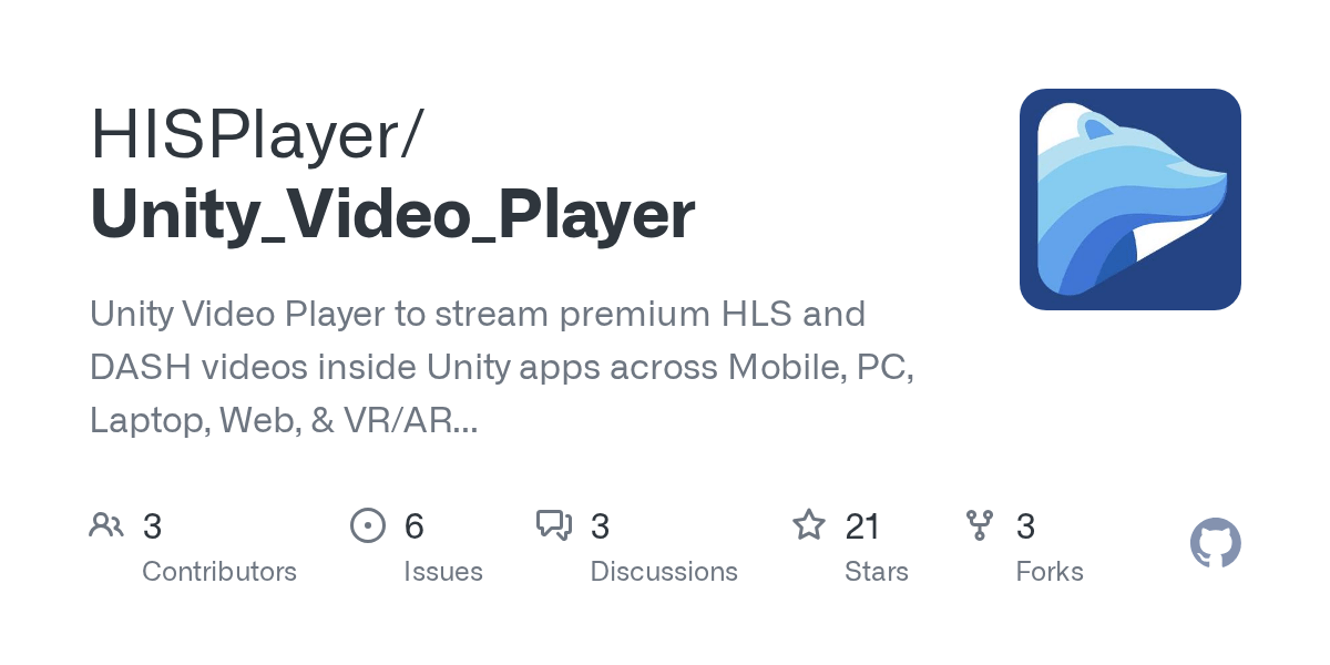 GitHub HISPlayer/Unity_Video_Player Include HLS and DASH video streaming with DRM protection