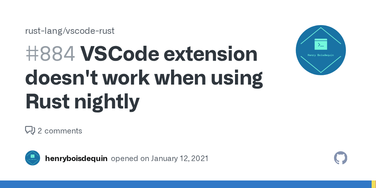 VSCode extension doesn't work when using Rust nightly · Issue 884