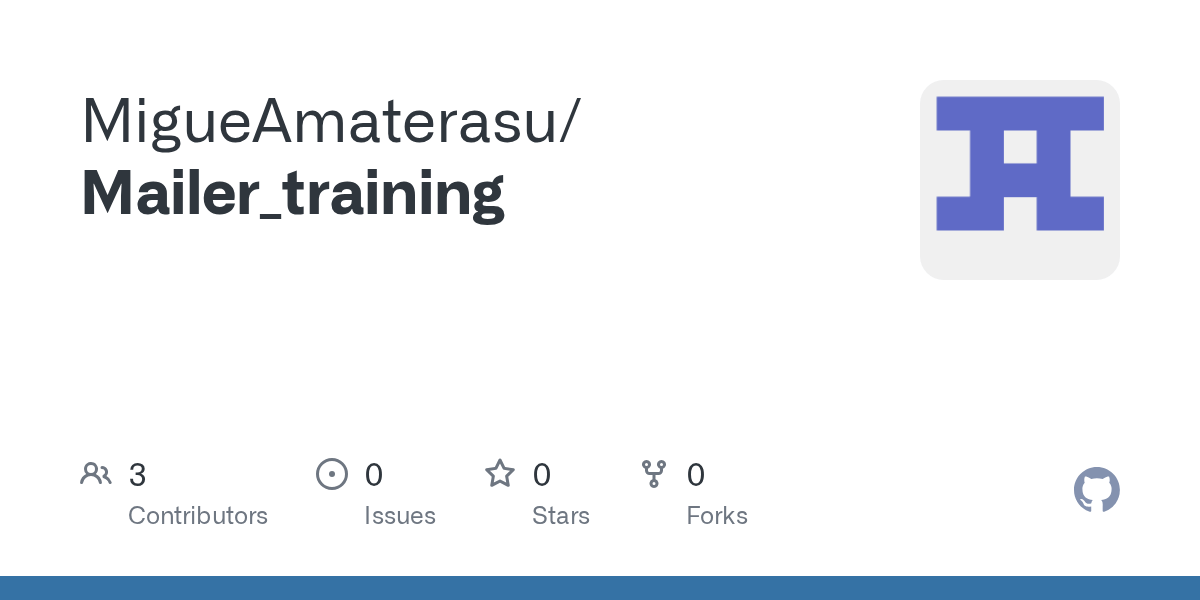 GitHub MigueAmaterasu/Mailer_training