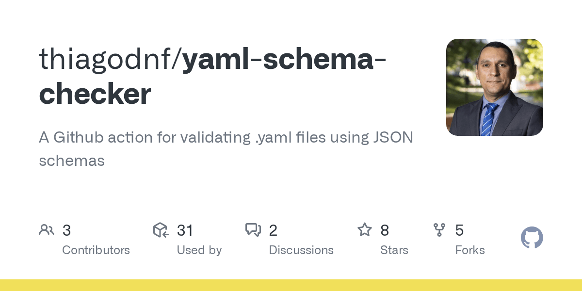 GitHub thiagodnf/yamlschemachecker A Github action for validating