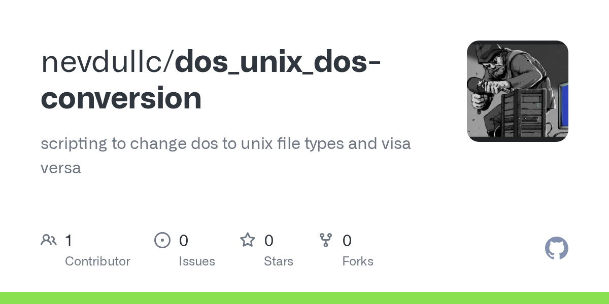 GitHub nevdullc/dos_unix_dosconversion scripting to change dos to