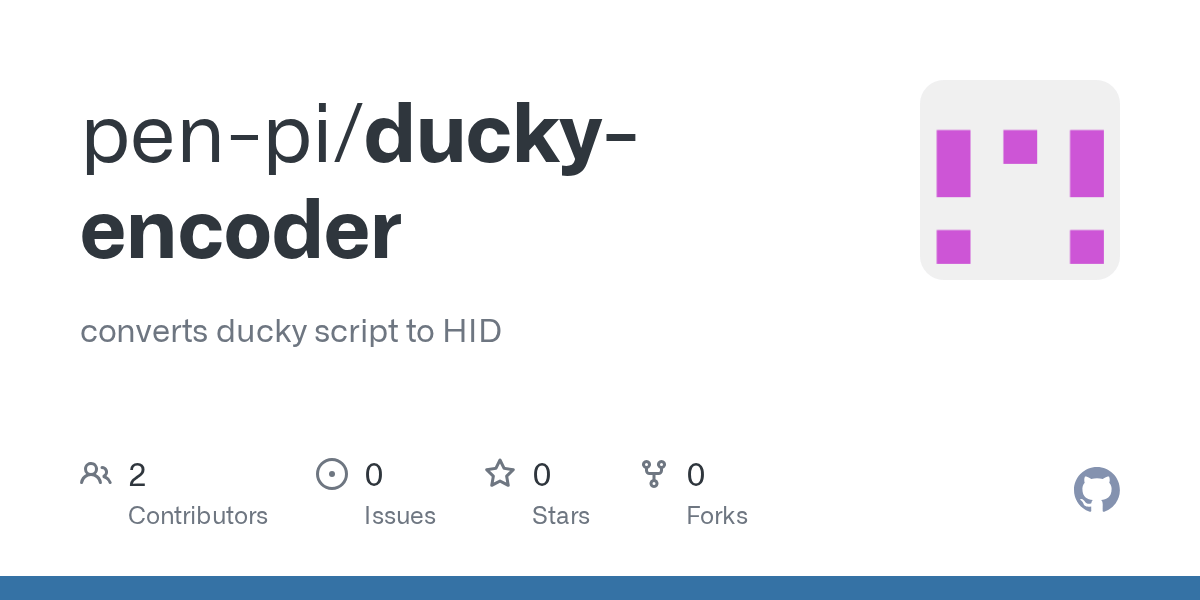 GitHub penpi/duckyencoder converts ducky script to HID