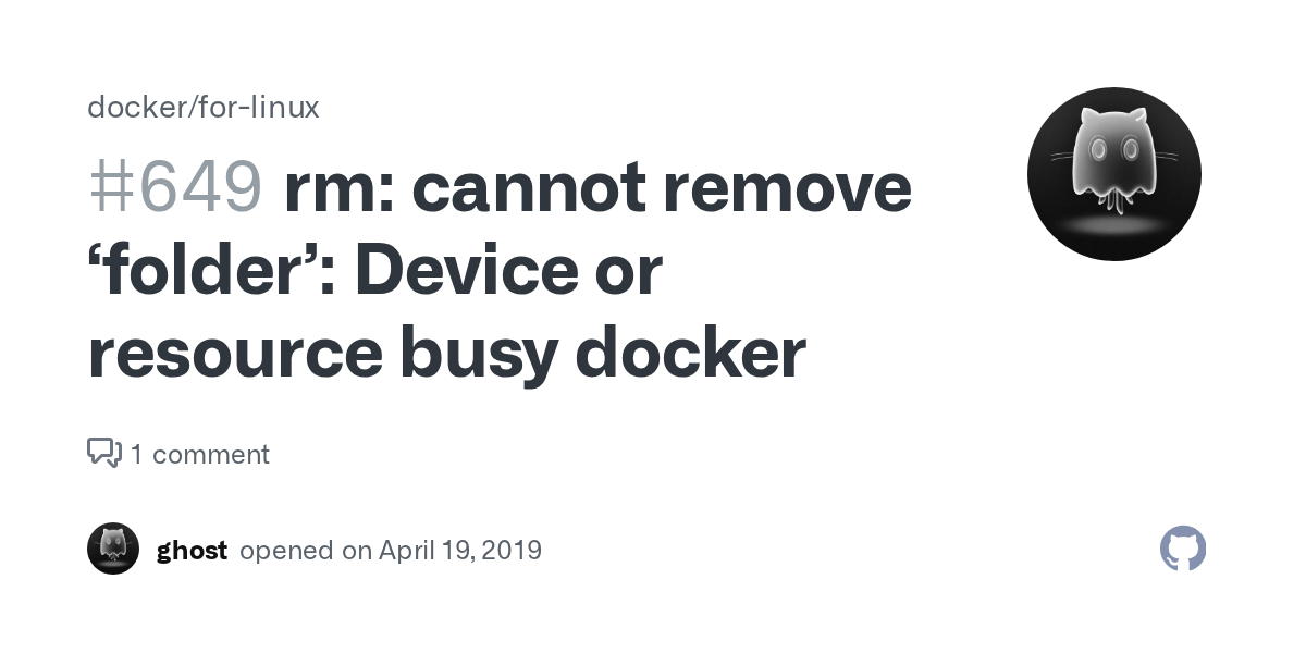 rm cannot remove ‘folder’ Device or resource busy docker · Issue 649