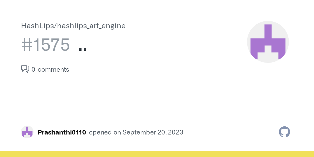 Issue 1575 · HashLips/hashlips_art_engine · GitHub