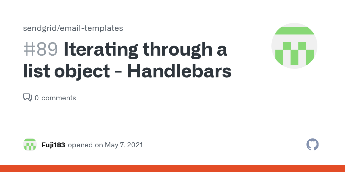 Iterating through a list object Handlebars · Issue 89 · sendgrid