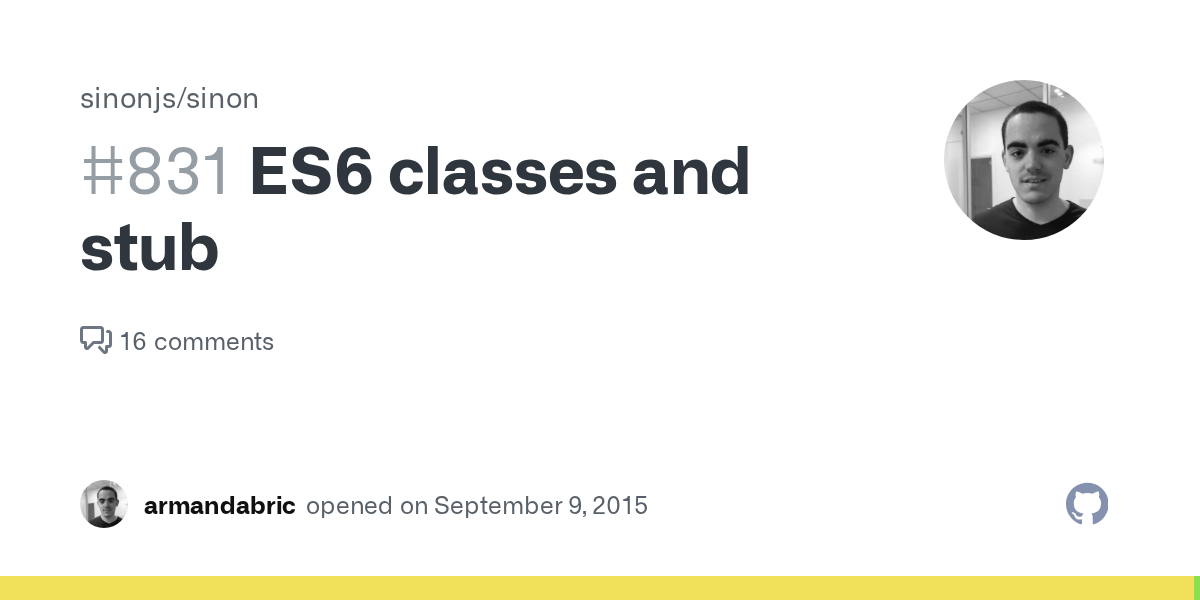 ES6 classes and stub · Issue 831 · sinonjs/sinon · GitHub