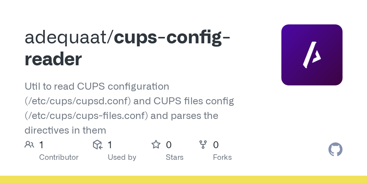 GitHub adequaat/cupsconfigreader Util to read CUPS configuration