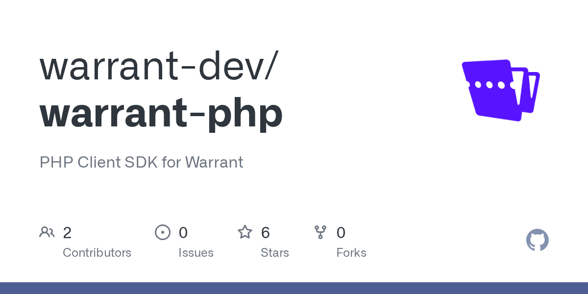 GitHub warrantdev/warrantphp PHP Client SDK for Warrant