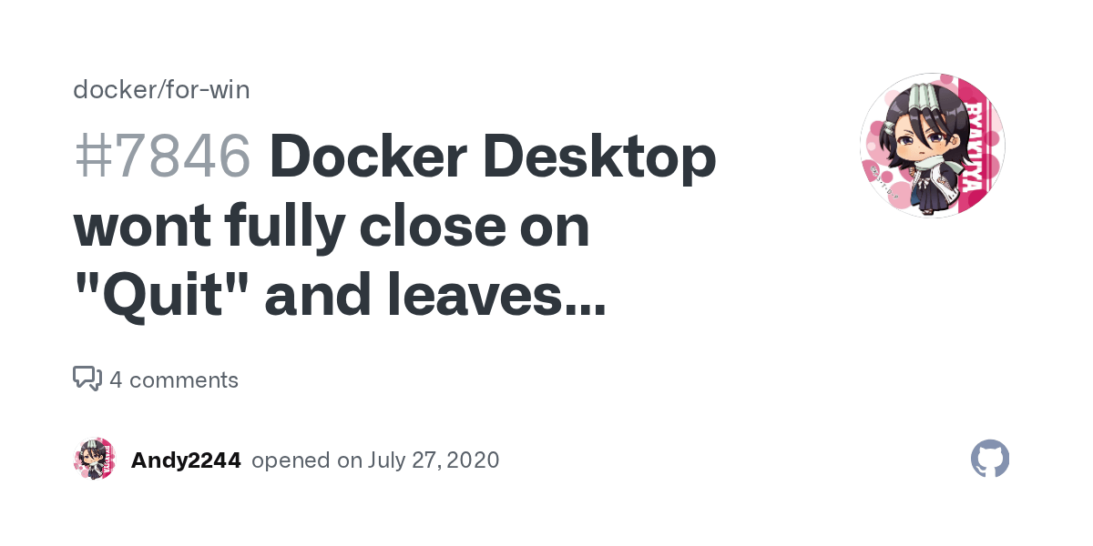 Docker Desktop wont fully close on "Quit" and leaves "vmmem" process