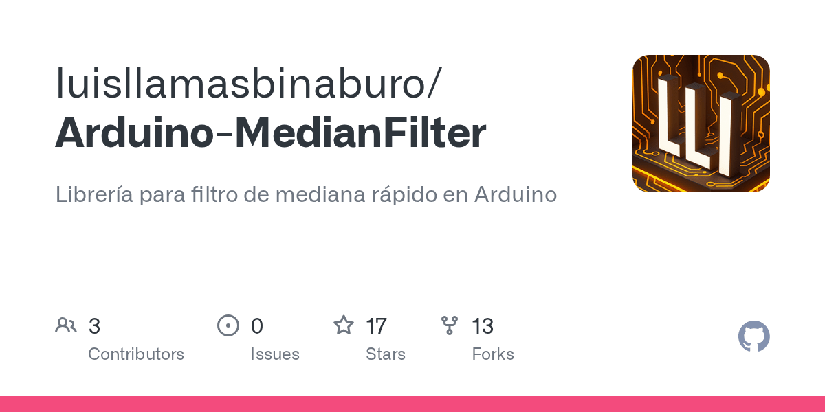 GitHub luisllamasbinaburo/ArduinoMedianFilter Librería para filtro