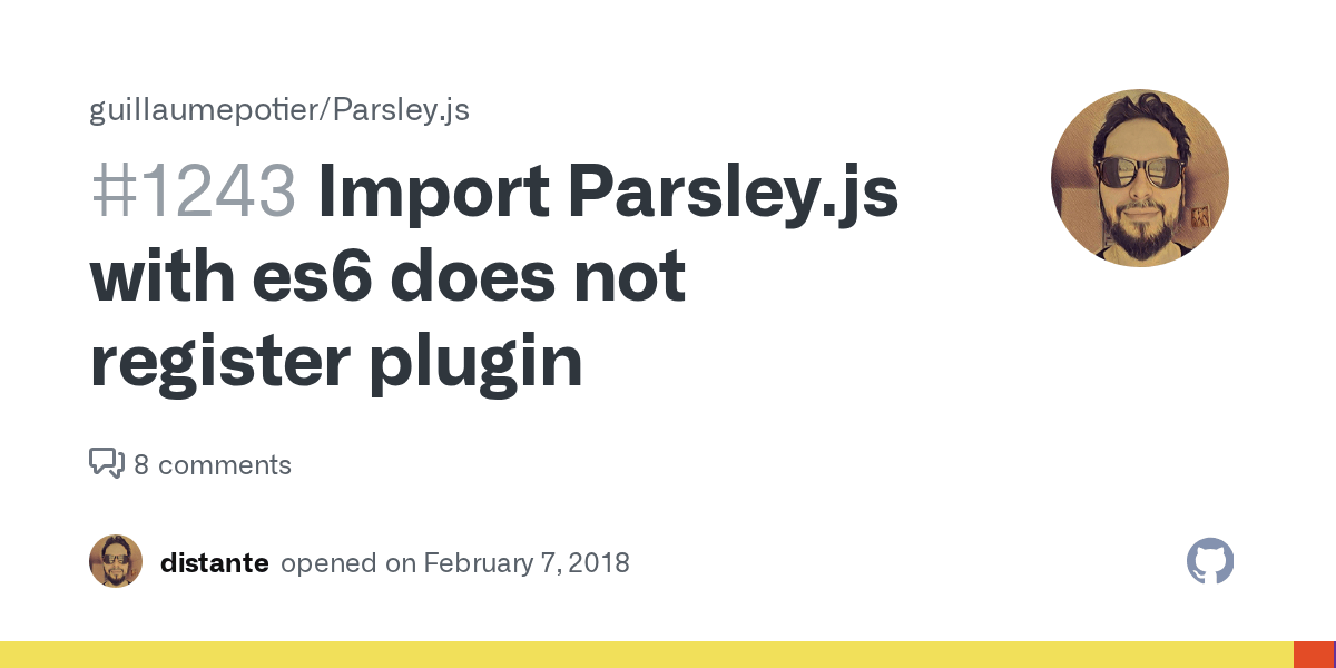 Import Parsley.js with es6 does not register plugin · Issue 1243