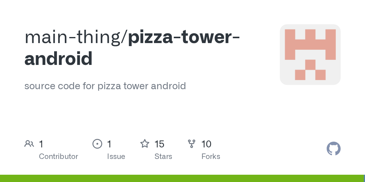 GitHub mainthing/pizzatowerandroid source code for pizza tower