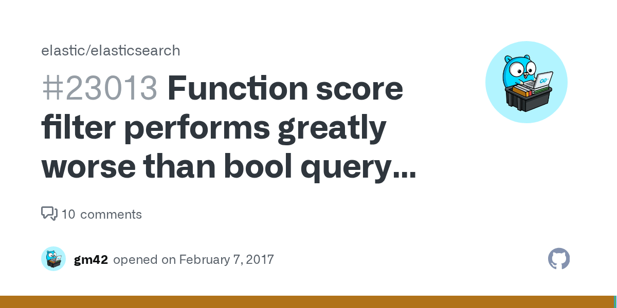 Function score filter performs greatly worse than bool query filter