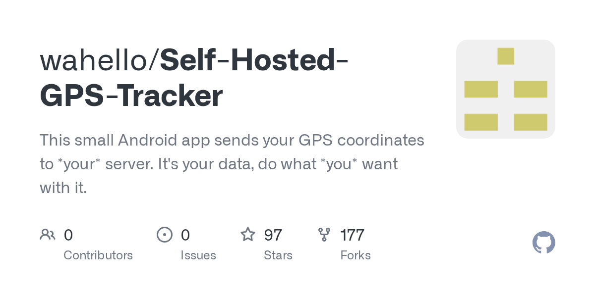 GitHub wahello/SelfHostedGPSTracker This small Android app sends