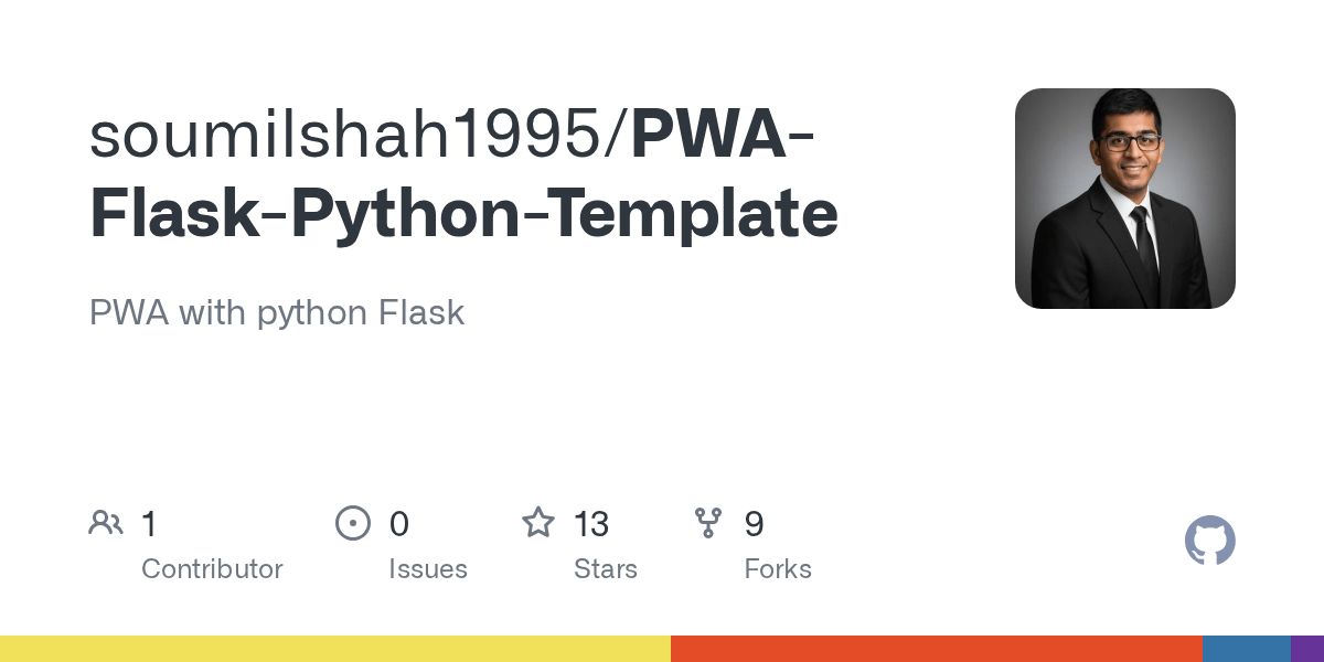 GitHub soumilshah1995/PWAFlaskPythonTemplate PWA with python Flask