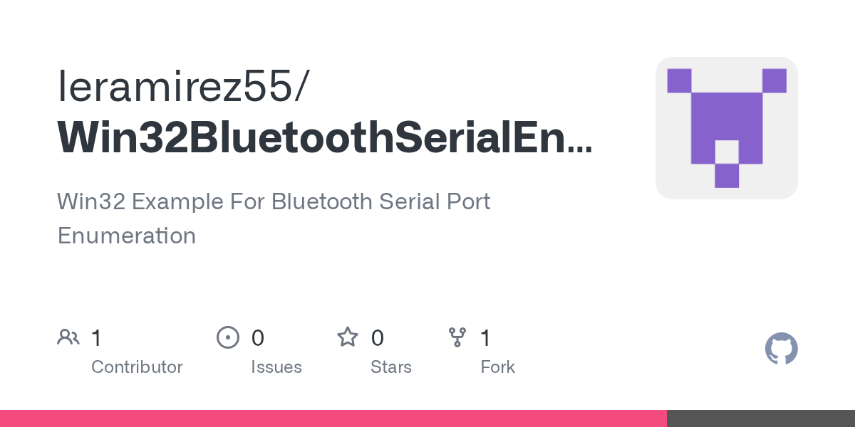 GitHub leramirez55/Win32BluetoothSerialEnumeration Win32 Example For