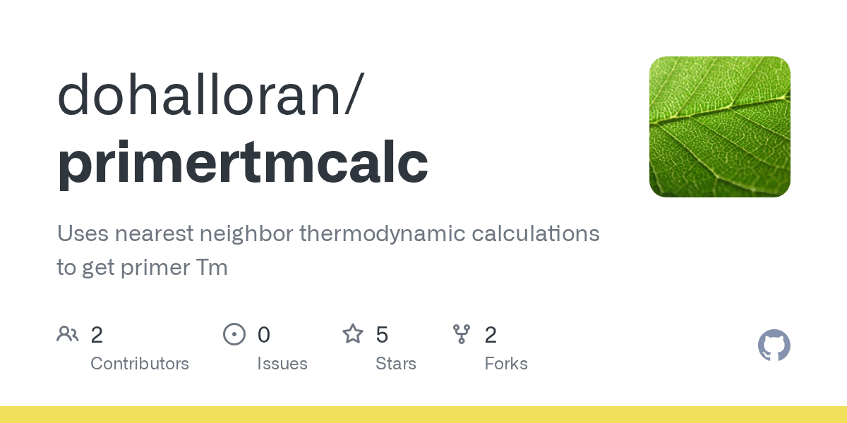 GitHub dohalloran/primertmcalc Uses nearest neighbor thermodynamic