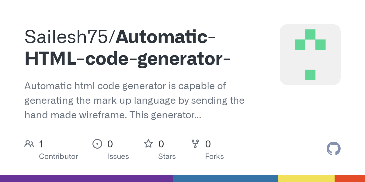 GitHub Sailesh75/AutomaticHTMLcodegenerator In this era of