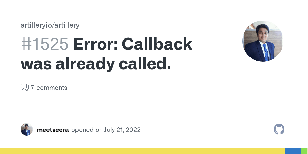 Error Callback was already called. · Issue 1525 · artilleryio