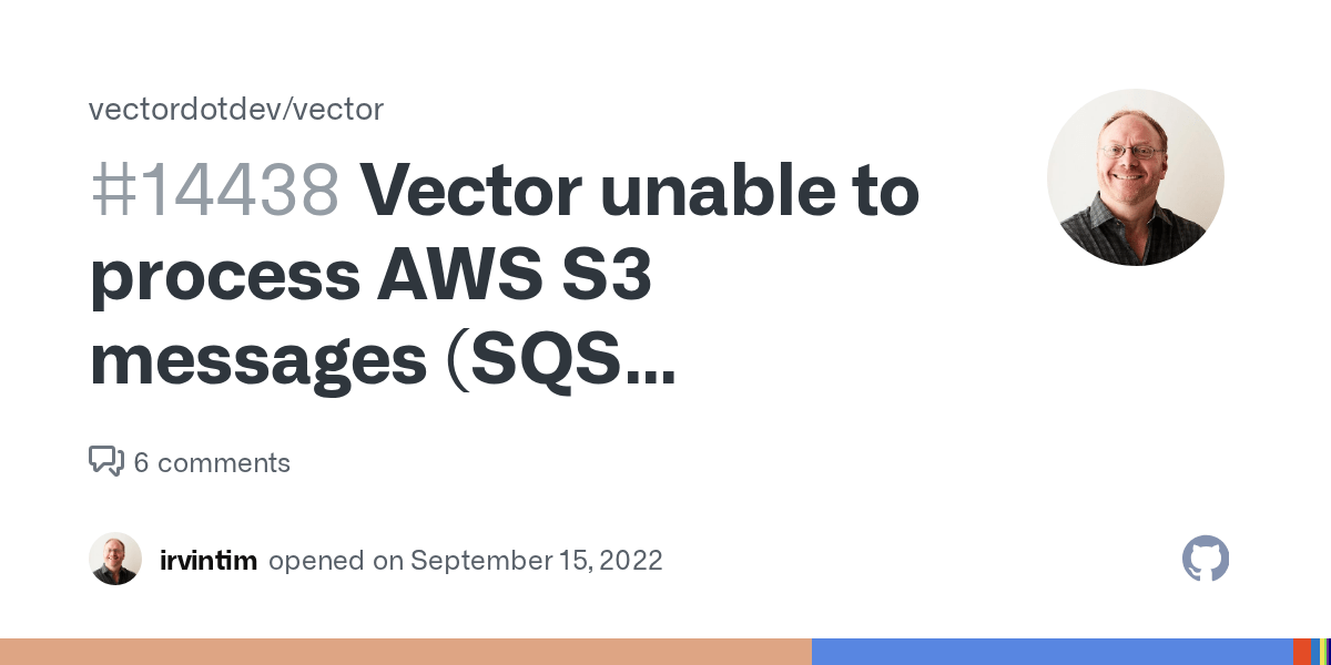 Vector unable to process AWS S3 messages (SQS notification parsing