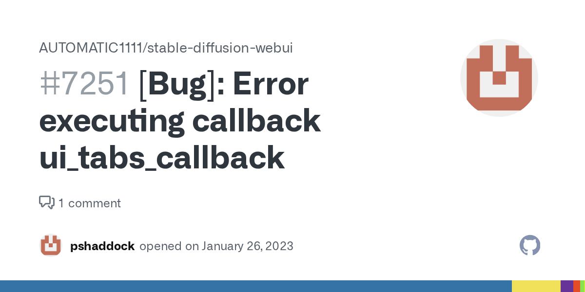 [Bug] Error executing callback ui_tabs_callback · Issue 7251