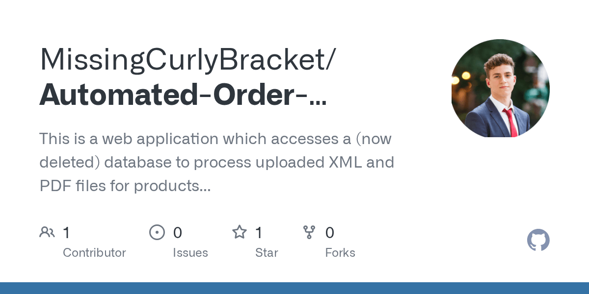 GitHub MissingCurlyBracket/AutomatedOrderProcessingSystem This is
