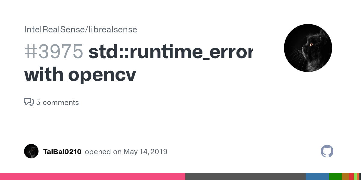 stdruntime_error with opencv · Issue 3975 · IntelRealSense