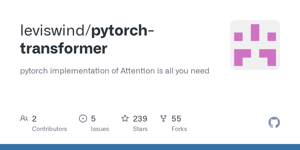 GitHub leviswind/pytorchtransformer pytorch implementation of