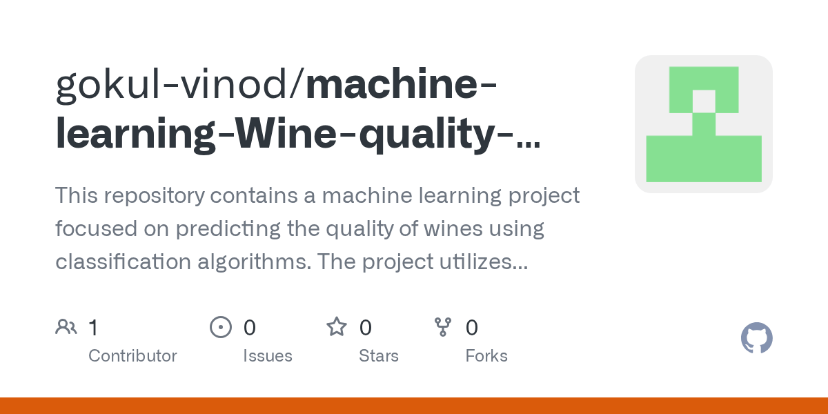 GitHub superman6238/machinelearningWinequalityprediction