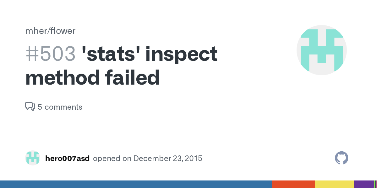'stats' inspect method failed · Issue 503 · mher/flower · GitHub