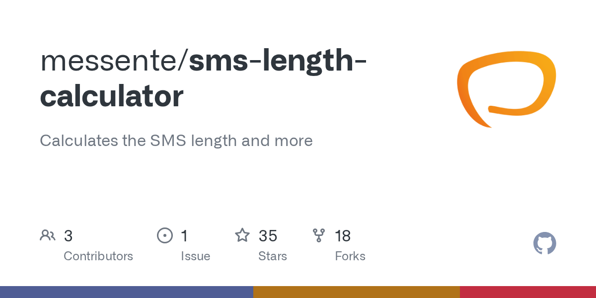 GitHub messente/smslengthcalculator Calculates the SMS length and more