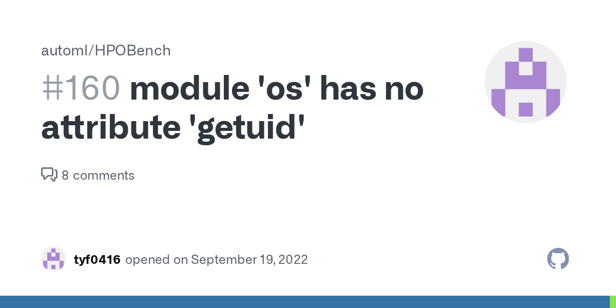 module 'os' has no attribute 'getuid' · Issue 160 · automl/HPOBench