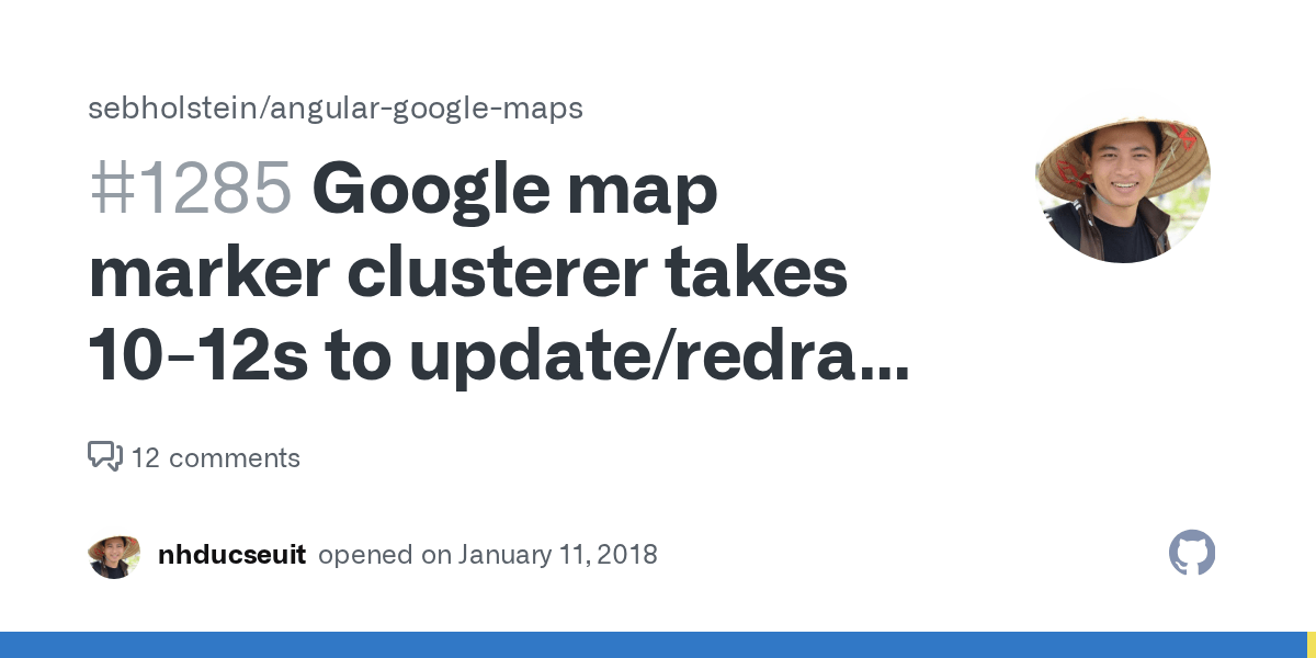 Google map marker clusterer takes 1012s to update/redraw a map of 800