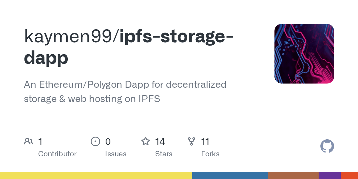 GitHub kaymen99/ipfsstoragedapp An Ethereum/Polygon Dapp for