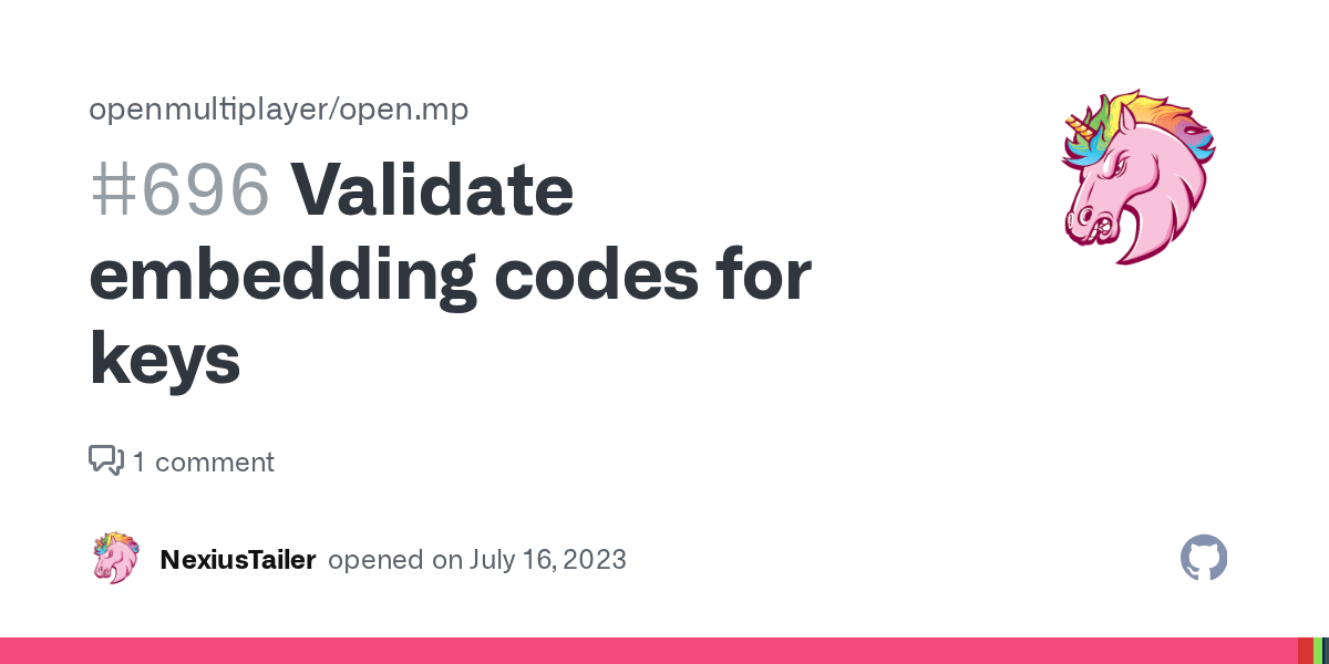 Validate embedding codes for keys · Issue 696 · openmultiplayer/open