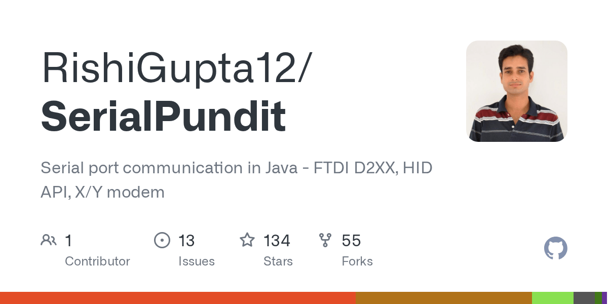 GitHub RishiGupta12/SerialPundit Serial port communication in Java