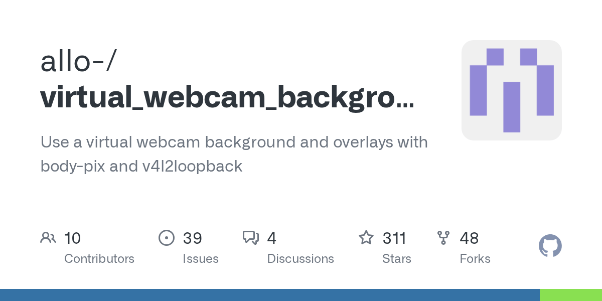 GitHub allo/virtual_webcam_background Use a virtual webcam