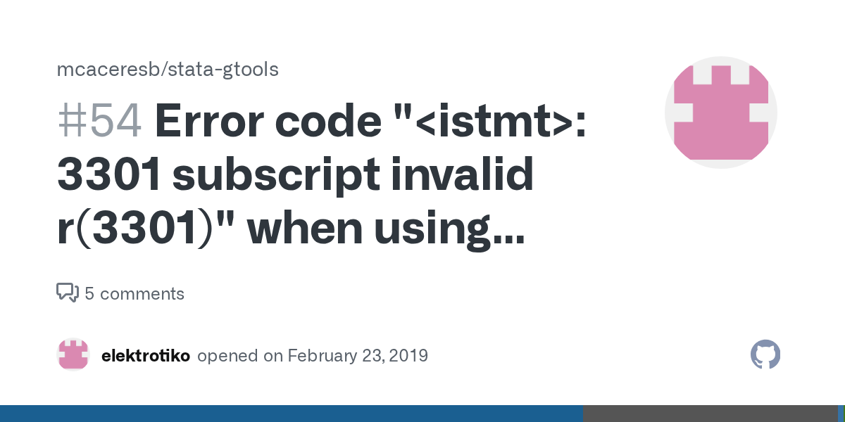 Error code " 3301 subscript invalid r(3301)" when using greshape